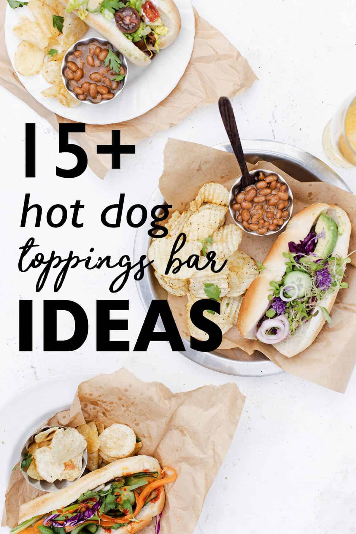 This Ultimate List of Hot Dog Toppings Ideas makes it so easy to throw together an easy hot dog bar food station at your next party! hot dog toppings | hot dog ideas | hot dog bar | gourmet hot dog recipes | hot dog menu ideas